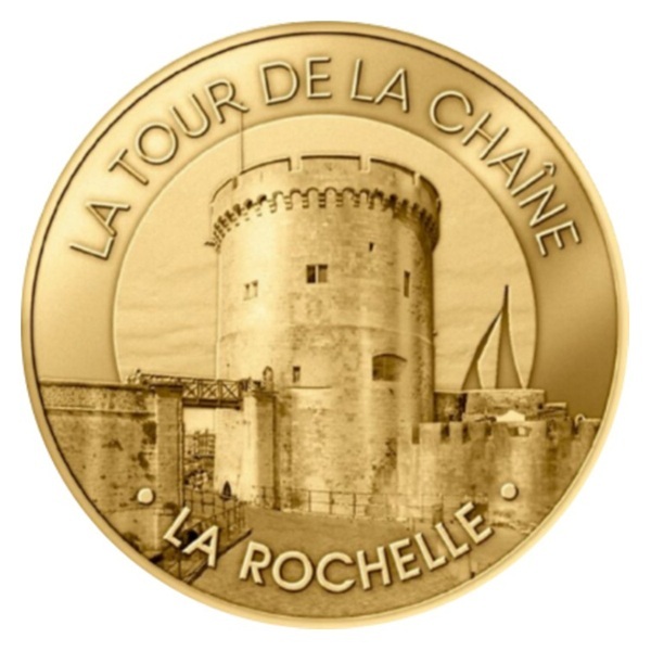 France - Médaille 2025 cuivre-nickel-aluminium - La Tour de la Chaîne, à La Rochelle